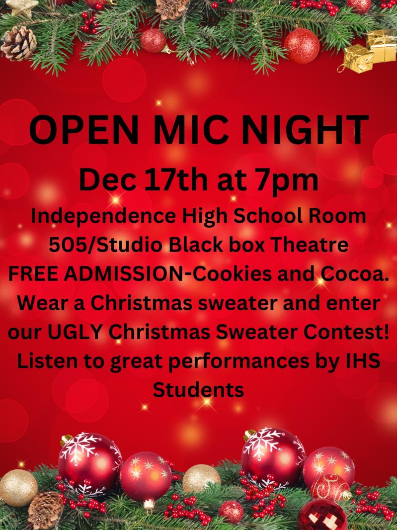 Independence High School Open Mic Night