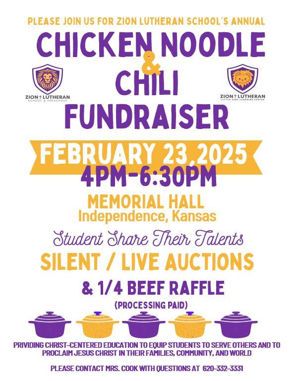 Zion Lutheran School Chicken Noodle & Chili Fundraiser