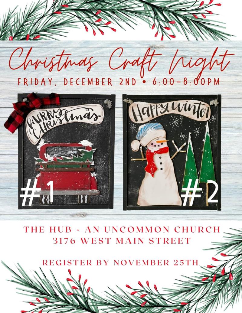 Christmas Craft Night- The Hub Church